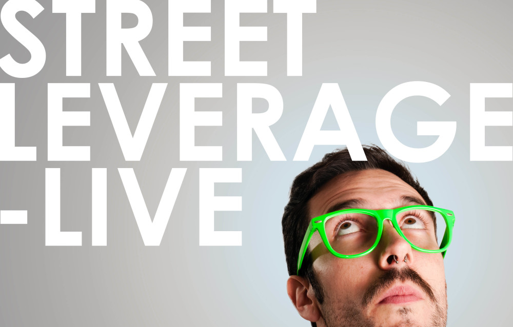 Why StreetLeverage Live