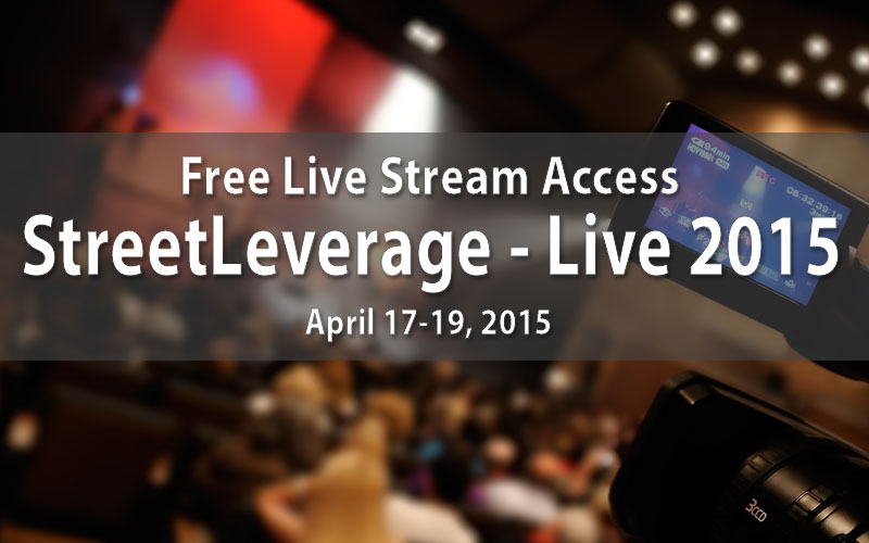 StreetLeverage - Live 2015 Streaming Options