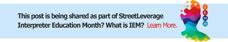 StreetLeverage - Sign Language Interpreter Education Month